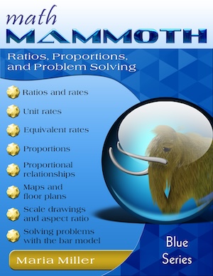 Math Mammoth Ratios, Proportions & Problem Solving math book cover